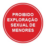 Proibido exploração sexual de menores