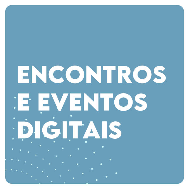 Encontros e Eventos Digitais